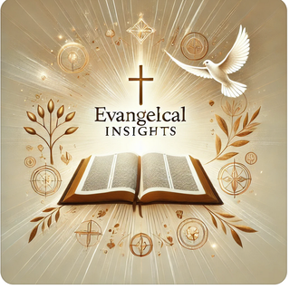 Evangelical Insights